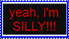 yeah im silly stamp