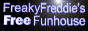 freaky freddies free funhouse button