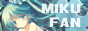 miku fan button