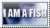 i am a fish stamp