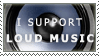 i support loud music stamp